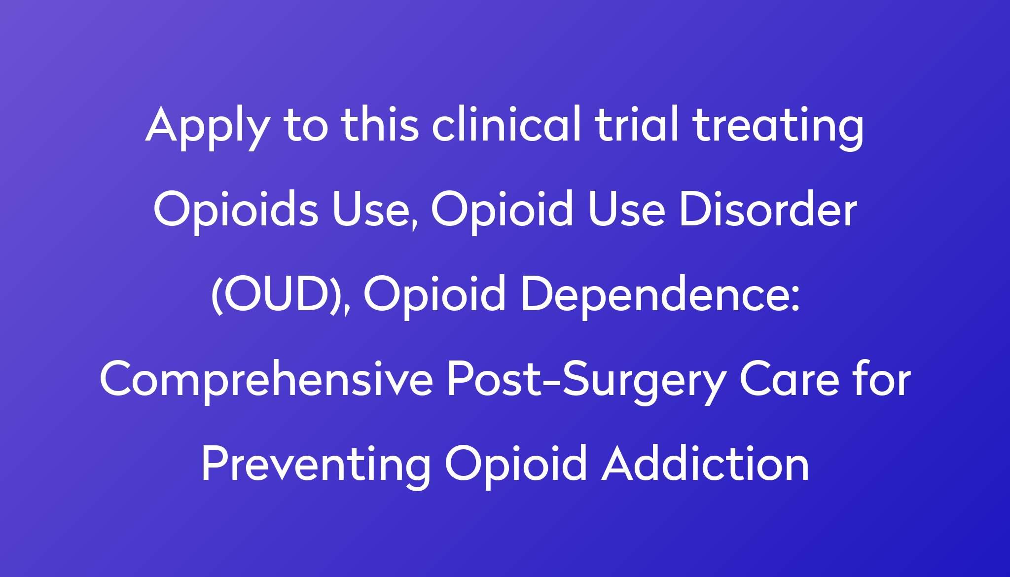 Comprehensive Post Surgery Care For Preventing Opioid Addiction